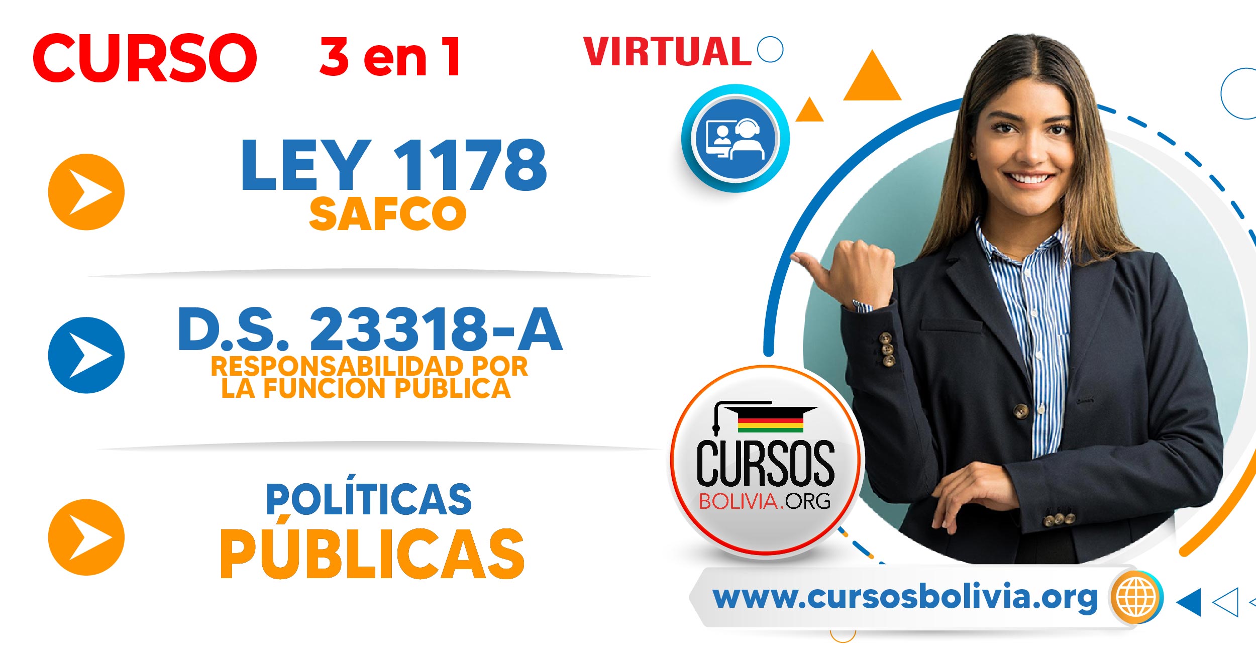 3 Cursos  Ley 1178 SAFCO , Políticas Públicas y DS23318-A (Virtual 24/7) 